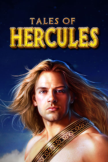 Бесплатная игра Tales of Hercules | Вулкан Казино играть онлайн