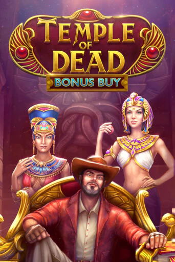 Бесплатная игра Temple of Dead Bonus Buy | Вулкан Казино играть онлайн