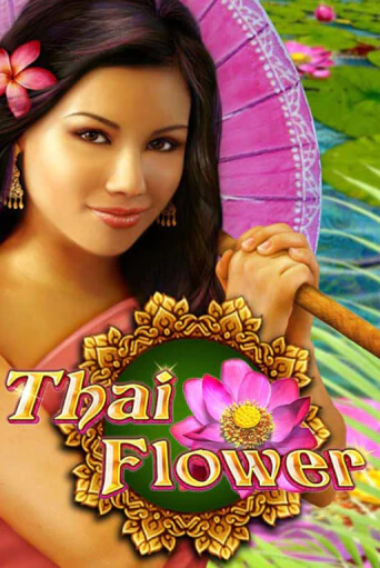 Бесплатная игра Thai Flower | Вулкан Казино играть онлайн