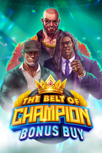 Бесплатная игра The Belt of Champion Bonus Buy | Вулкан Казино играть онлайн