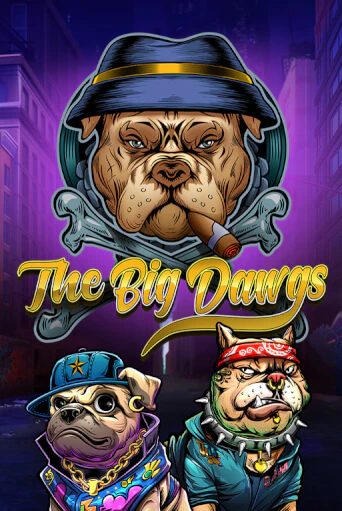 Бесплатная игра The Big Dawgs | Вулкан Казино играть онлайн