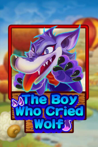 Бесплатная игра The Boy Who Cried Wolf | Вулкан Казино играть онлайн