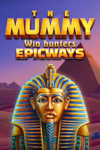 Бесплатная игра The Mummy Win Hunters EPICWAYS | Вулкан Казино играть онлайн