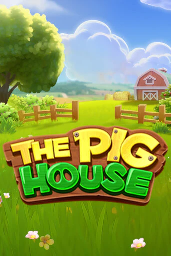 Бесплатная игра The Pig House | Вулкан Казино играть онлайн