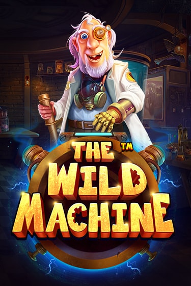 Бесплатная игра The Wild Machine | Вулкан Казино играть онлайн