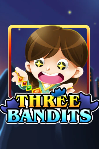 Бесплатная игра Three Bandits | Вулкан Казино играть онлайн