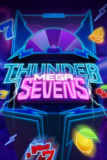 Бесплатная игра Thunder Mega Sevens | Вулкан Казино играть онлайн