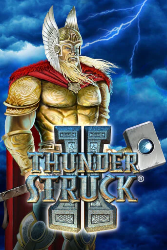 Бесплатная игра Thunderstruck II | Вулкан Казино играть онлайн