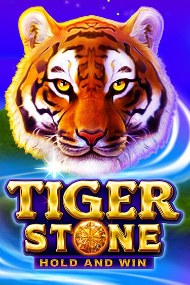 Бесплатная игра Tiger Stone: Hold and Win | Вулкан Казино играть онлайн