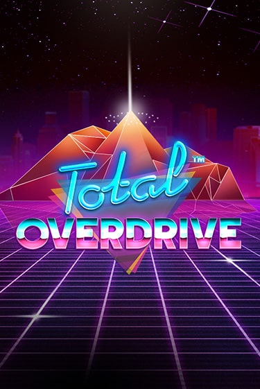 Бесплатная игра Total Overdrive | Вулкан Казино играть онлайн