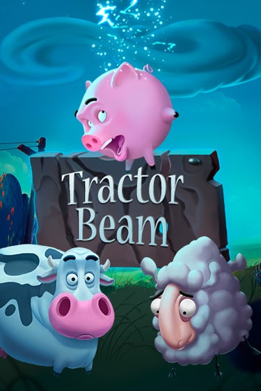 Бесплатная игра Tractor Beam | Вулкан Казино играть онлайн