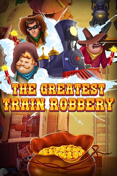 Бесплатная игра The Greatest Train Robbery | Вулкан Казино играть онлайн