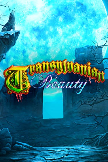 Бесплатная игра Transylvanian Beauty | Вулкан Казино играть онлайн