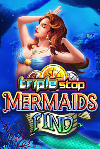 Бесплатная игра Triple Stop: Mermaids Find | Вулкан Казино играть онлайн