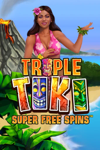 Бесплатная игра Triple Tiki Super Free Spins | Вулкан Казино играть онлайн