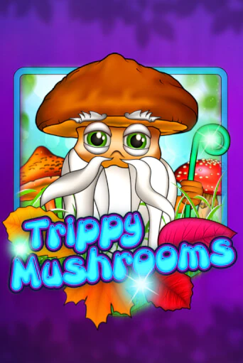 Бесплатная игра Trippy Mushrooms | Вулкан Казино играть онлайн