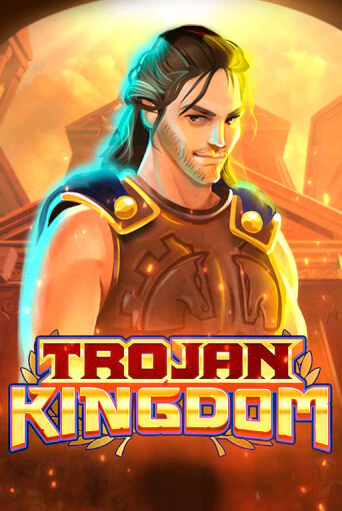 Бесплатная игра Trojan Kingdom | Вулкан Казино играть онлайн