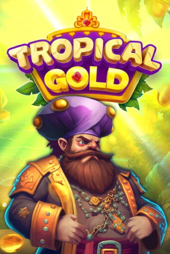 Бесплатная игра Tropical Gold | Вулкан Казино играть онлайн