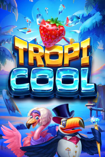 Бесплатная игра Tropicool | Вулкан Казино играть онлайн