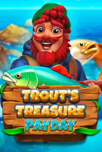 Бесплатная игра Trout's Treasure - Payday | Вулкан Казино играть онлайн