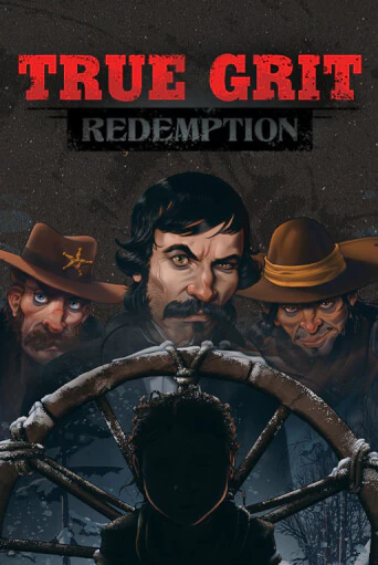 Бесплатная игра True Grit | Вулкан Казино играть онлайн