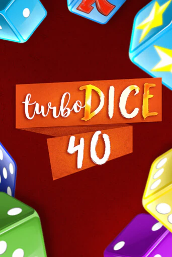 Бесплатная игра Turbo Dice 40 | Вулкан Казино играть онлайн