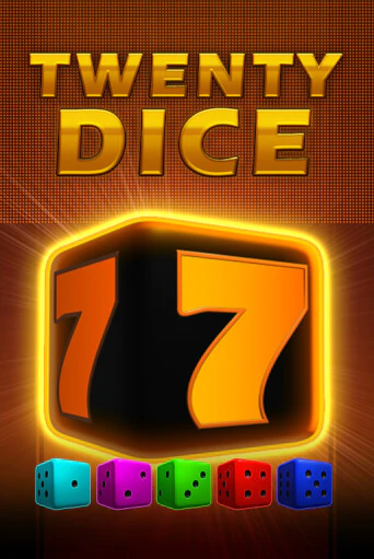 Бесплатная игра Twenty Dice | Вулкан Казино играть онлайн