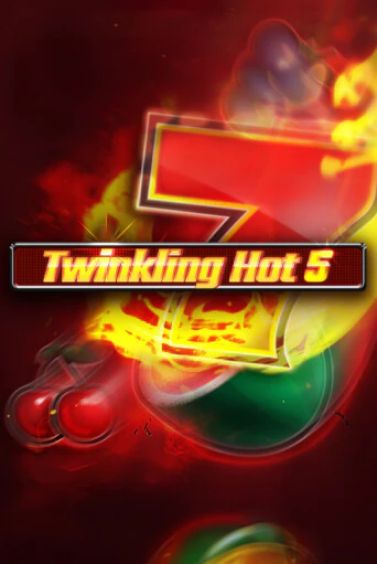 Бесплатная игра Twinkling Hot 5 | Вулкан Казино играть онлайн
