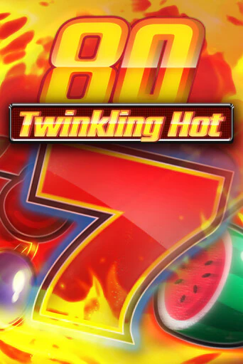Бесплатная игра Twinkling Hot 80 | Вулкан Казино играть онлайн