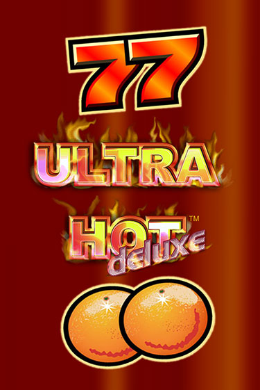 Бесплатная игра Ultra Hot Deluxe | Вулкан Казино играть онлайн
