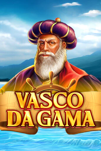 Бесплатная игра Vasco Da Gama | Вулкан Казино играть онлайн