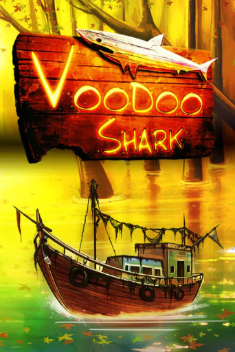 Бесплатная игра Voodoo Shark | Вулкан Казино играть онлайн