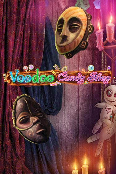 Бесплатная игра Voodoo Candy Shop | Вулкан Казино играть онлайн