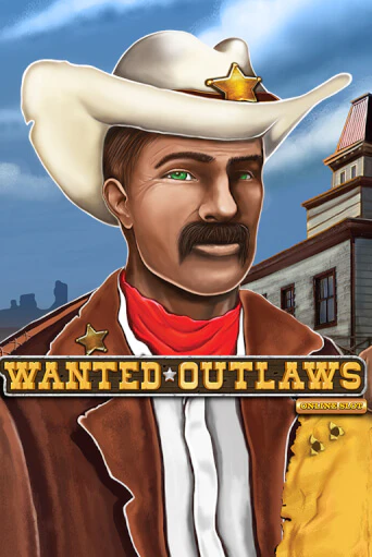 Бесплатная игра Wanted Outlaws | Вулкан Казино играть онлайн