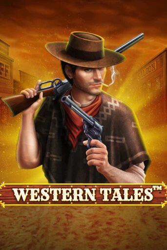 Бесплатная игра Western Tales | Вулкан Казино играть онлайн