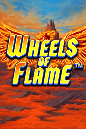 Бесплатная игра Wheels of Flame | Вулкан Казино играть онлайн