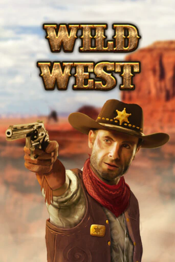Бесплатная игра Wild West | Вулкан Казино играть онлайн