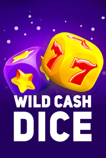 Бесплатная игра Wild Cash Dice | Вулкан Казино играть онлайн