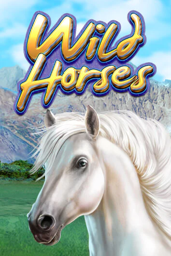 Бесплатная игра Wild Horses | Вулкан Казино играть онлайн