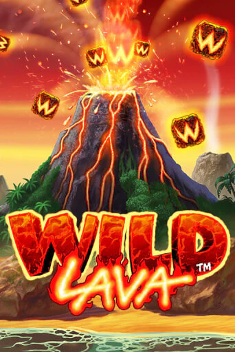 Бесплатная игра Wild Lava | Вулкан Казино играть онлайн
