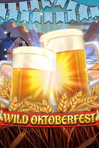 Бесплатная игра Wild Oktoberfest | Вулкан Казино играть онлайн