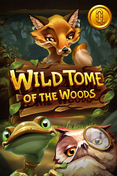 Бесплатная игра Wild Tome of the Woods | Вулкан Казино играть онлайн