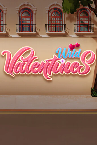 Бесплатная игра Wild Valentines | Вулкан Казино играть онлайн