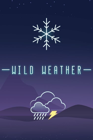 Бесплатная игра Wild Weather | Вулкан Казино играть онлайн