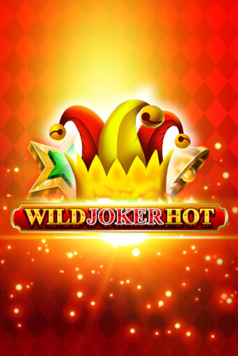 Бесплатная игра Wild Joker Hot | Вулкан Казино играть онлайн