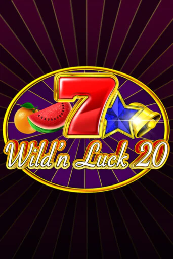 Бесплатная игра Wild'n Luck 20 | Вулкан Казино играть онлайн
