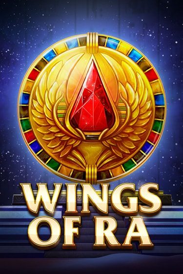 Бесплатная игра Wings of Ra | Вулкан Казино играть онлайн