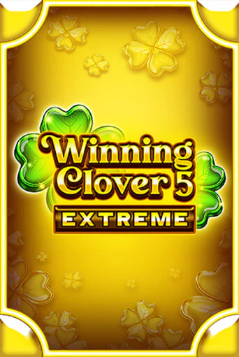 Бесплатная игра Winning Clover 5 Extreme | Вулкан Казино играть онлайн