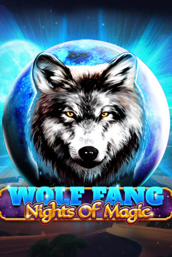 Бесплатная игра Wolf Fang - Nights Of Magic | Вулкан Казино играть онлайн