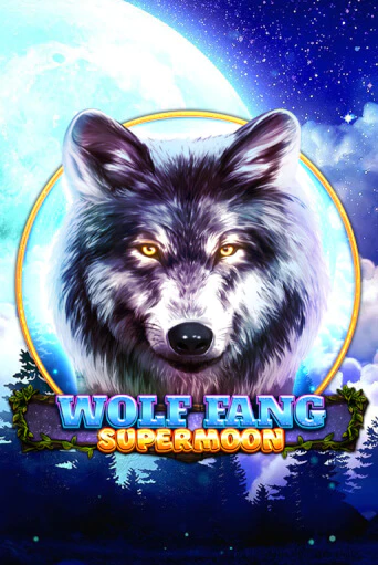 Бесплатная игра Wolf Fang - Supermoon | Вулкан Казино играть онлайн